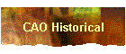 CAO Historical