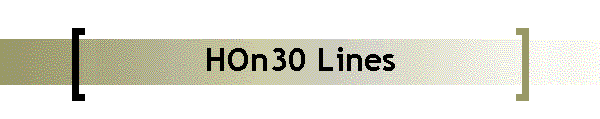 HOn30 Lines